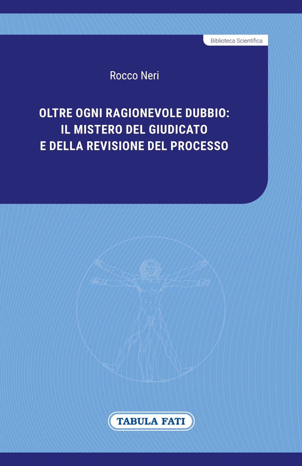 OLTRE OGNI RAGIONEVOLE DUBBIO